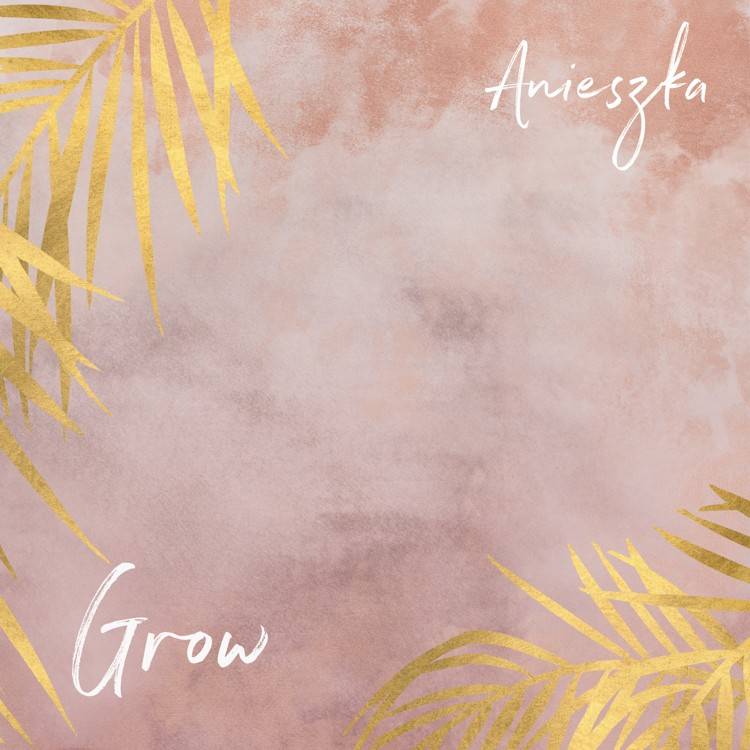 Grow