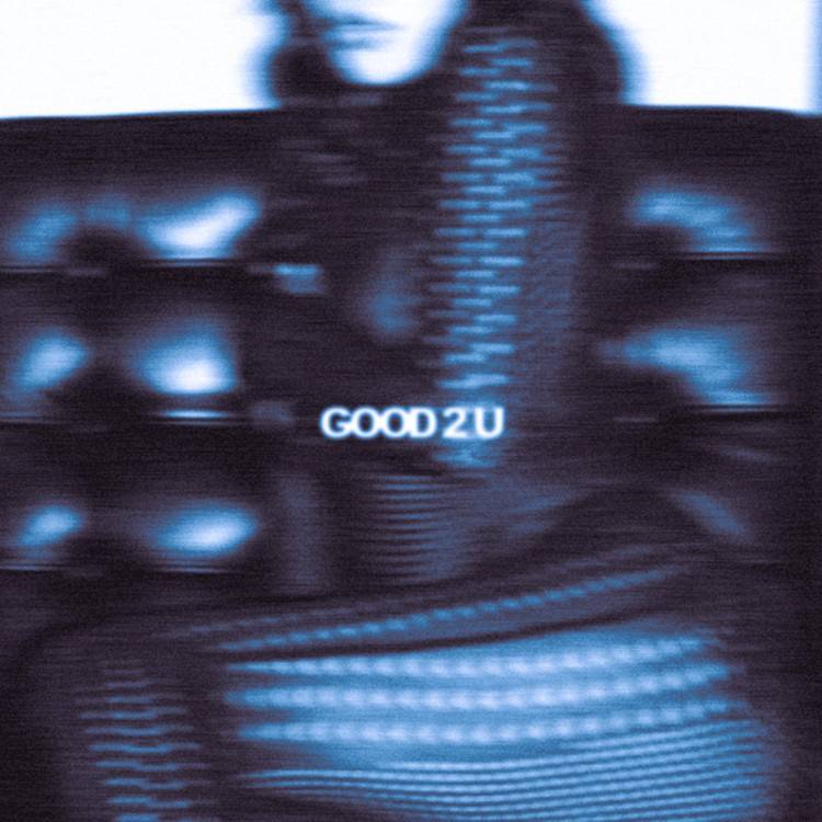 GOOD 2 U/DAYLIGHT