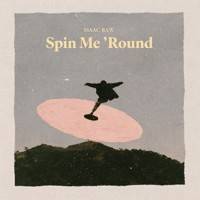 Spin Me 'Round