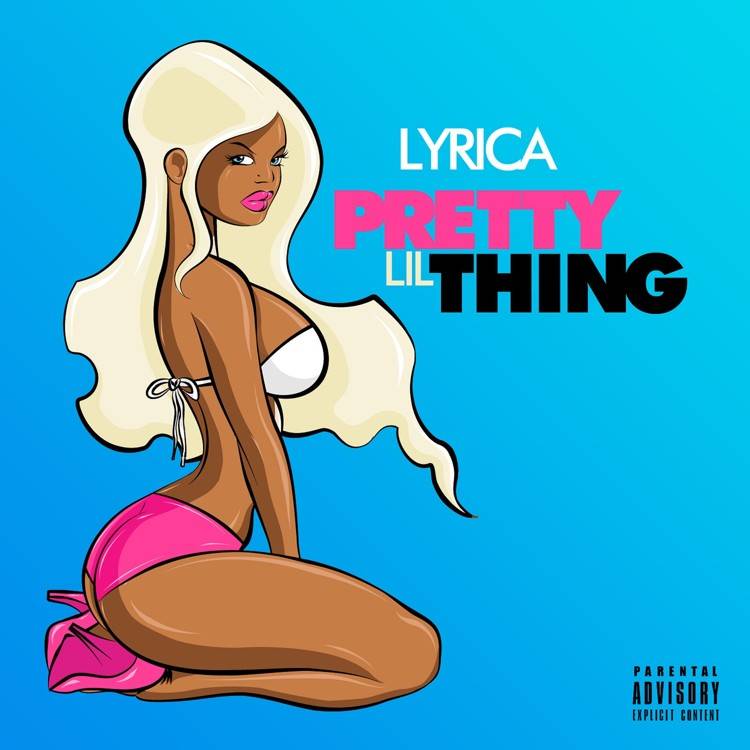 Pretty Lil Thing - Single