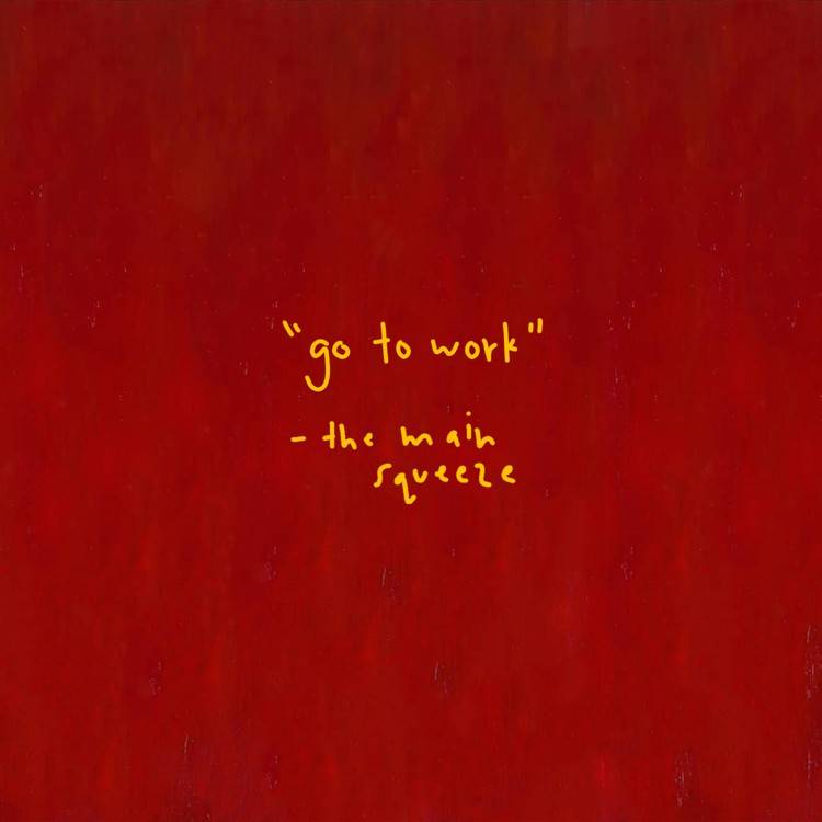 Go to Work - Single