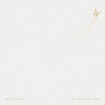 But Did You Die? - Single