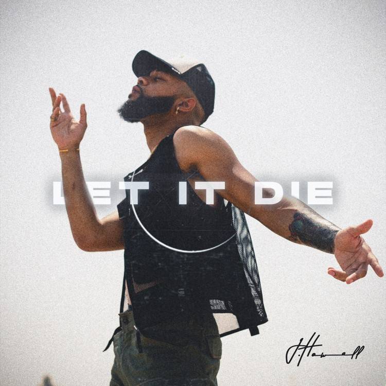 Let It Die - Single