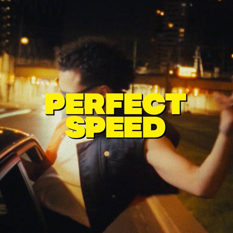 Perfect Speed - Single