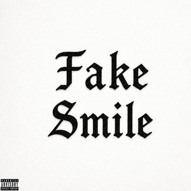 Fake Smile - Single