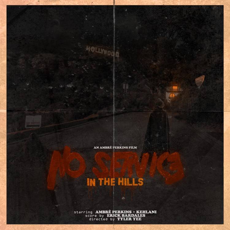 No Service in the Hills (feat. Kehlani)