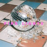 Pink Lights - Single