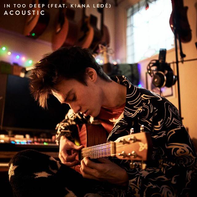In Too Deep (feat. Kiana Ledé) – Acoustic