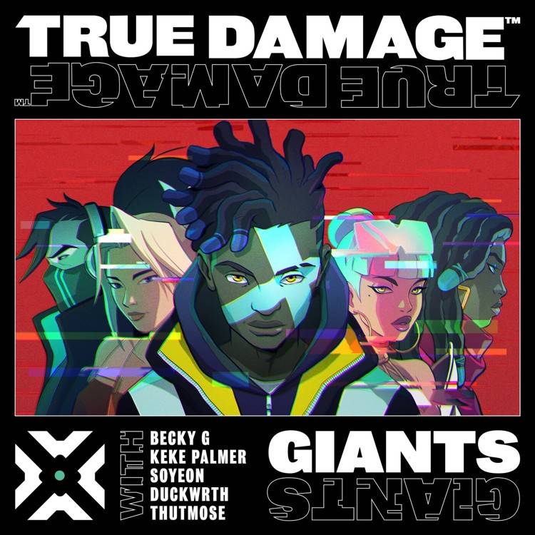 GIANTS (feat. JEON SOYEON, DUCKWRTH, Thutmose & League of Legends Music) - Single