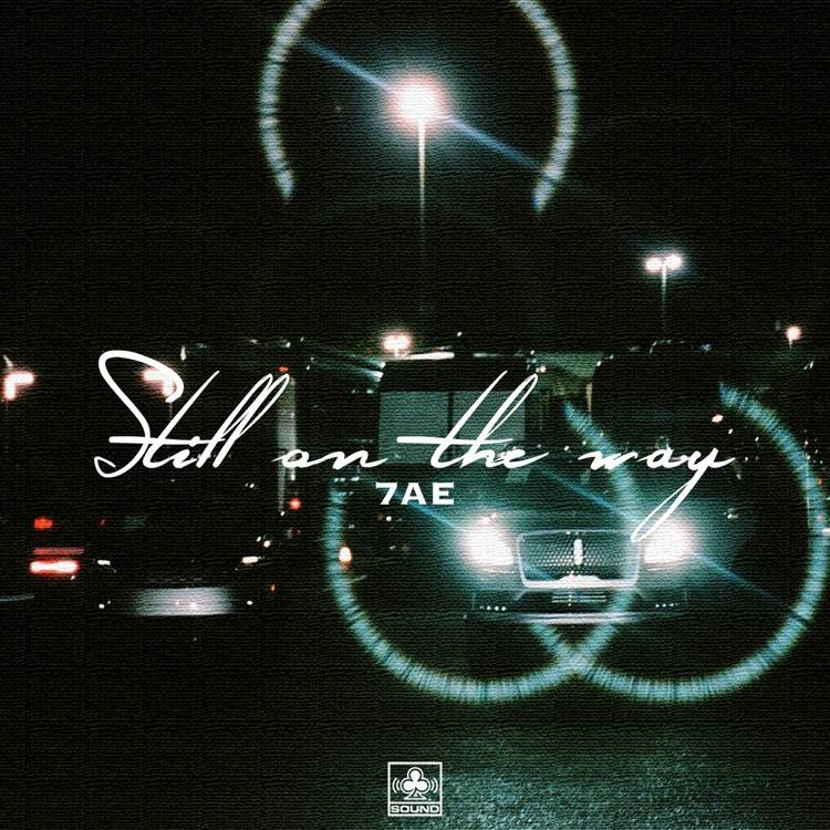 Still on the Way - Single