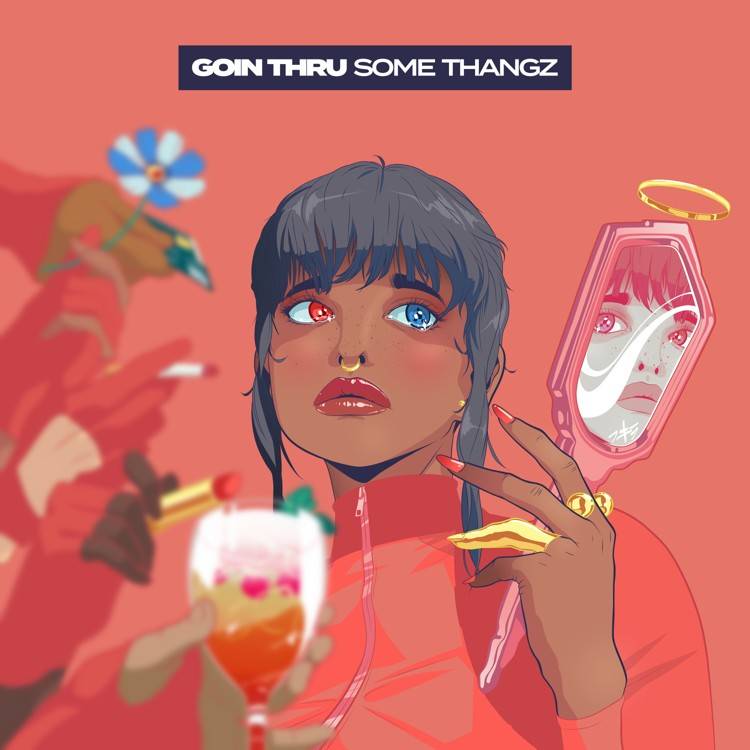 Goin Thru Some Thangz - Single