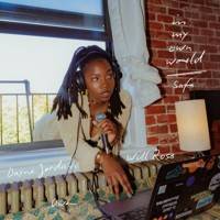 IN MY OWN WORLD (feat. Dayne Jordan & Will Ross) - Single