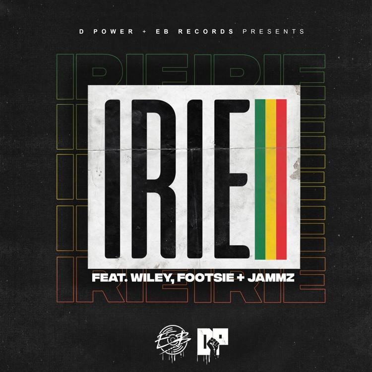 Irie (feat. Jammz) - Single