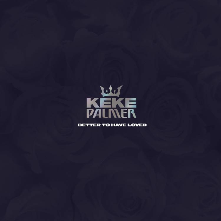 Better to Have Loved - Single