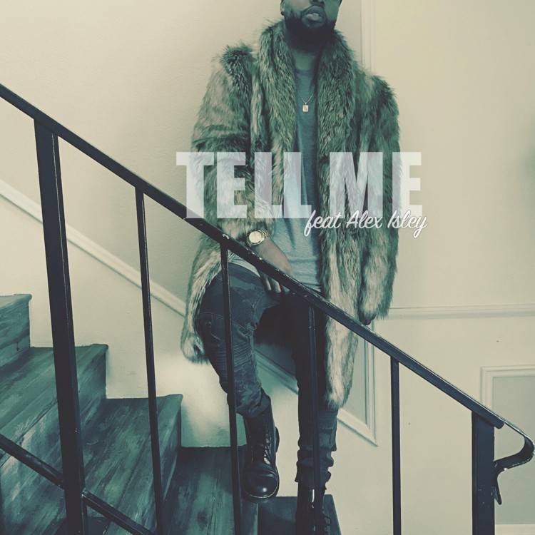 Tell Me (feat. Alex Isley)