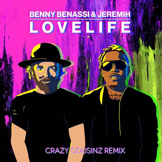 LOVELIFE (with Jeremih) [Crazy Cousinz Remix]
