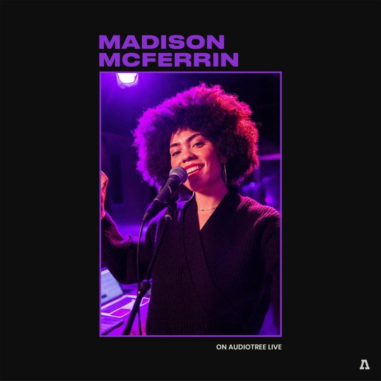 Madison Mcferrin (Audiotree Live) - EP