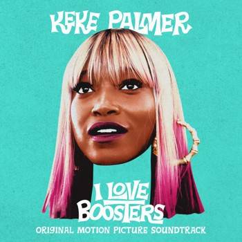 I Love Boosters (Original Motion Picture Soundtrack)