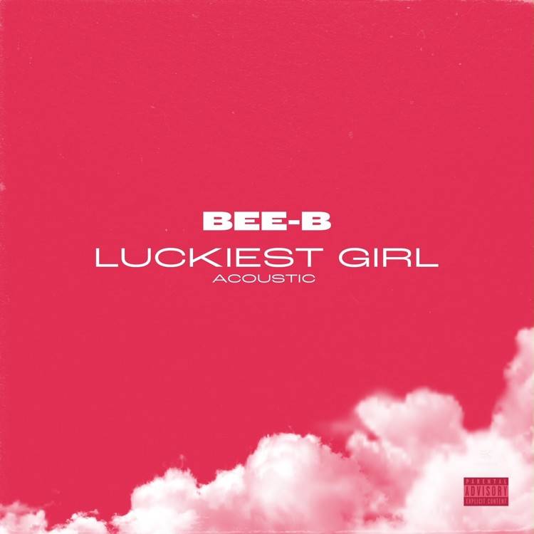 Luckiest Girl (Acoustic) - Single