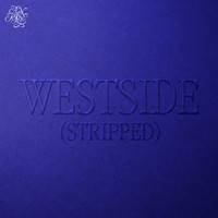 Westside (Stripped)