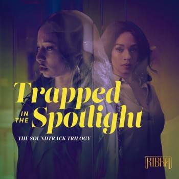 Trapped in the Spotlight (the Soundtrack Trilogy)