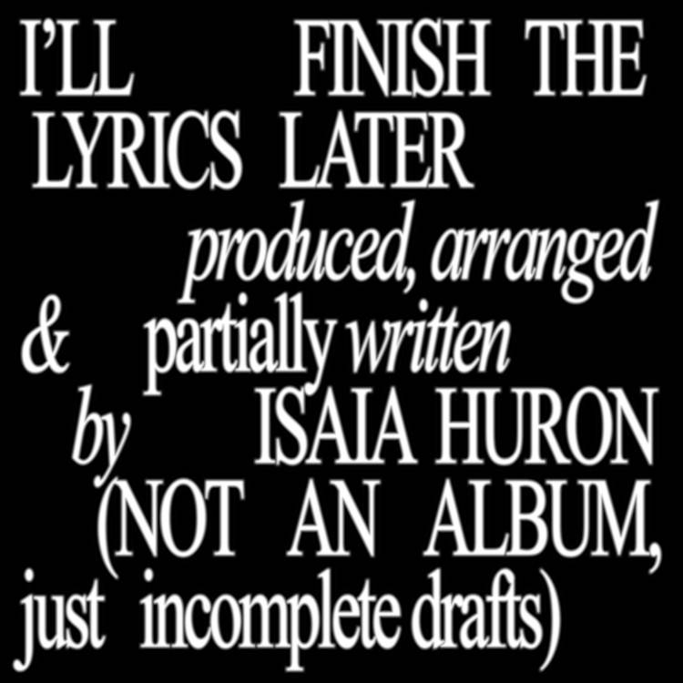 I'LL FINISH THE LYRICS LATER