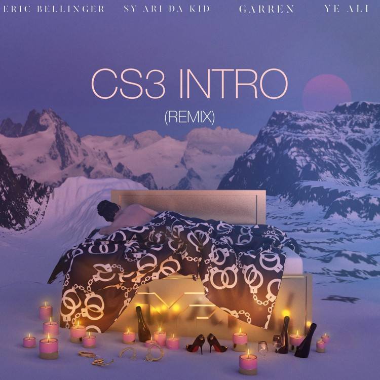 CS3 Intro (Remix) [feat. Sy Ari the Kid, Garren, & Ye Ali] - Single