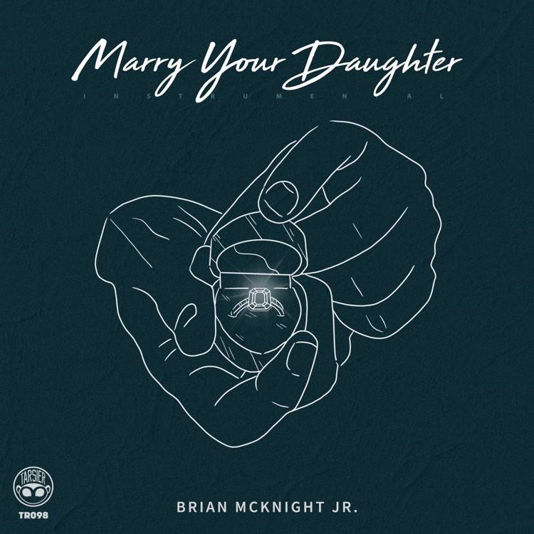 Marry Your Daughter (Instrumental) - Single