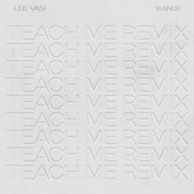 Teach Me (Remix)