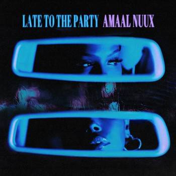 Late to the Party - Single