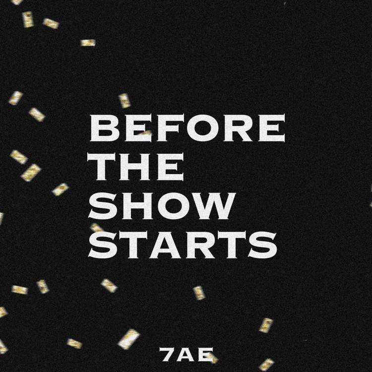 Before the Show Starts - Single