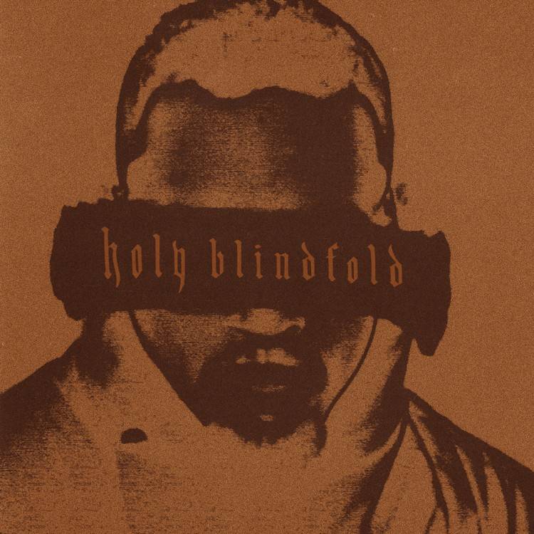 Holy Blindfold - Single
