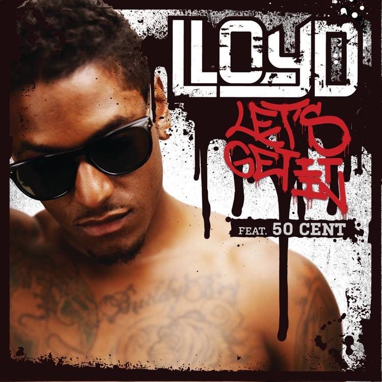 Let's Get It In (feat. 50 Cent) - Single
