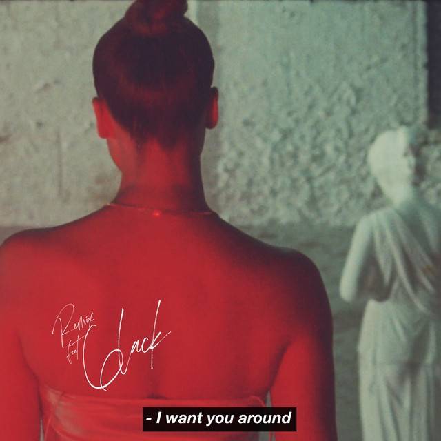 I Want You Around (feat. 6lack) [Remix]