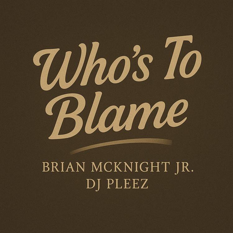 Who's To Blame