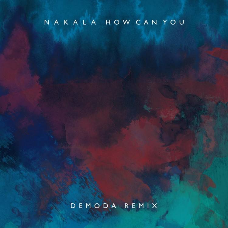 How Can You (DeModa Remix)