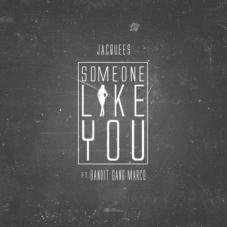 Some One Like You (feat. Bandit Gang Marco) - Single