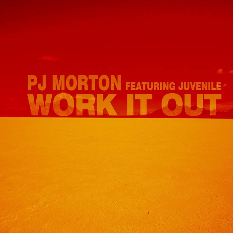 Work It Out (feat. Juvenile) [Bonus Version] - Single