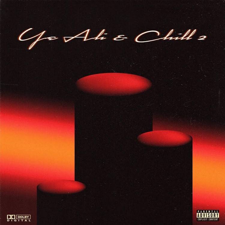 Ye Ali x Chill 2