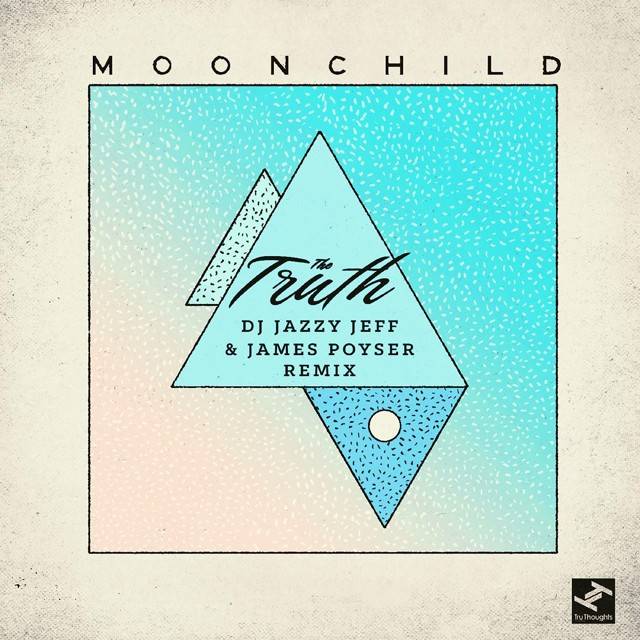 The Truth (DJ Jazzy Jeff & Daniel Poyser Remix) - Single