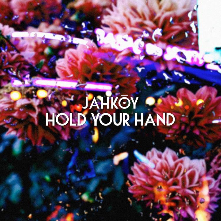 Hold Your Hand - Single
