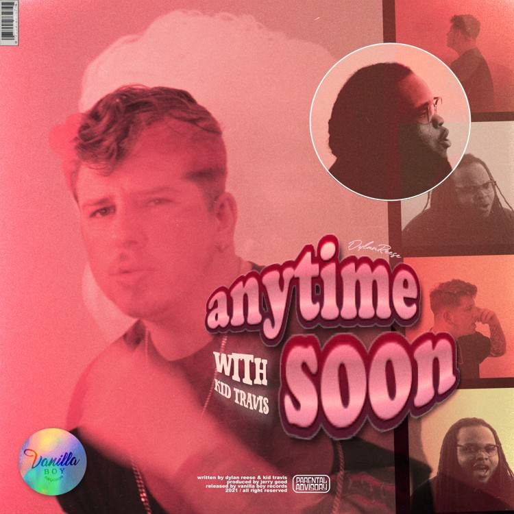 anytime soon (with Kid Travis)