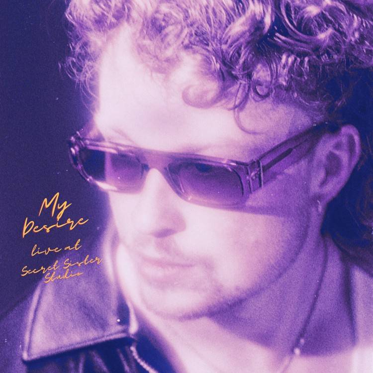 My Desire (Live from Secret Sister Studio)