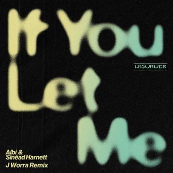 If You Let Me (J. Worra Remix)