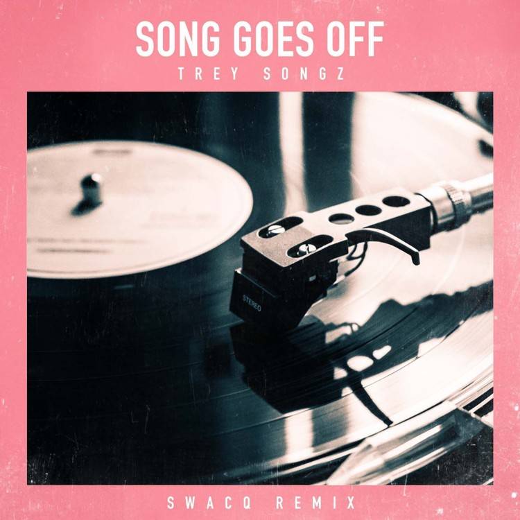 Song Goes Off (SWACQ Remix) - Single