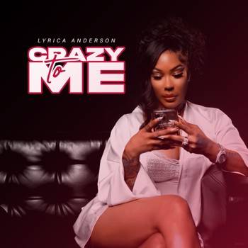 Crazy To Me - Single