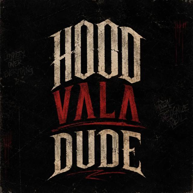 Hood Vala Dude - Single
