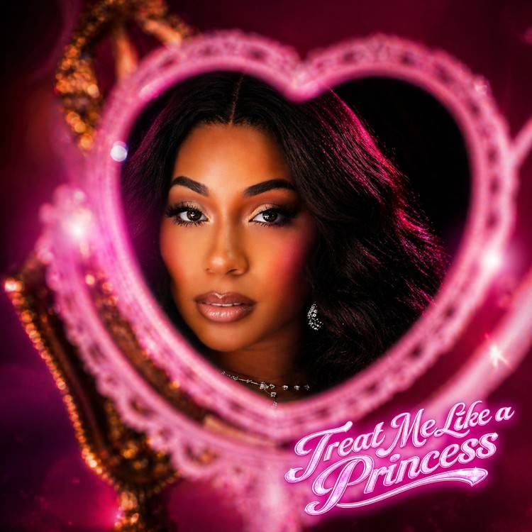 Treat Me Like a Princess - Single