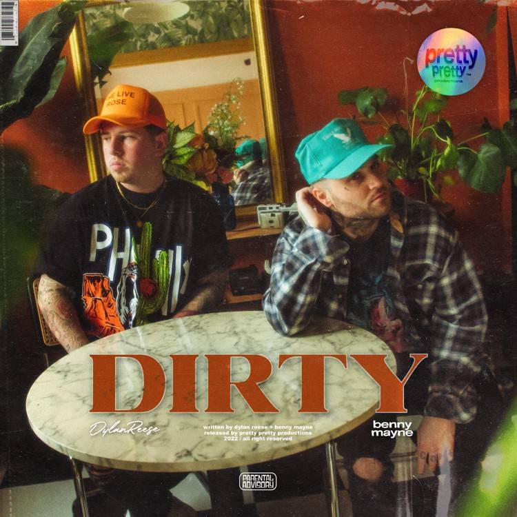 DIRTY (with benny mayne)