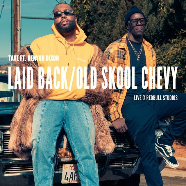 Laid Back/Old Skool Chevy (feat. Kenyon Dixon) [Live, Red Bull Studios]